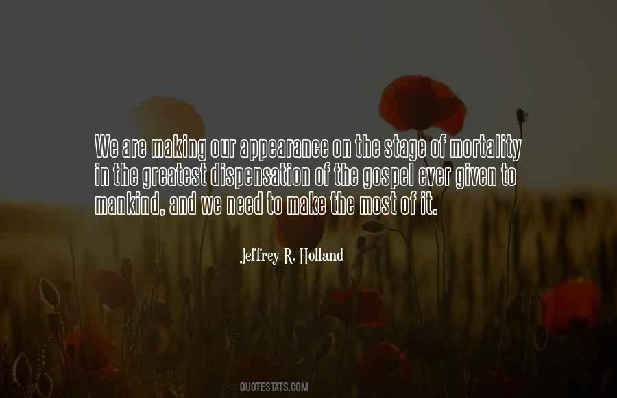 Jeffrey R Holland Quotes #529725