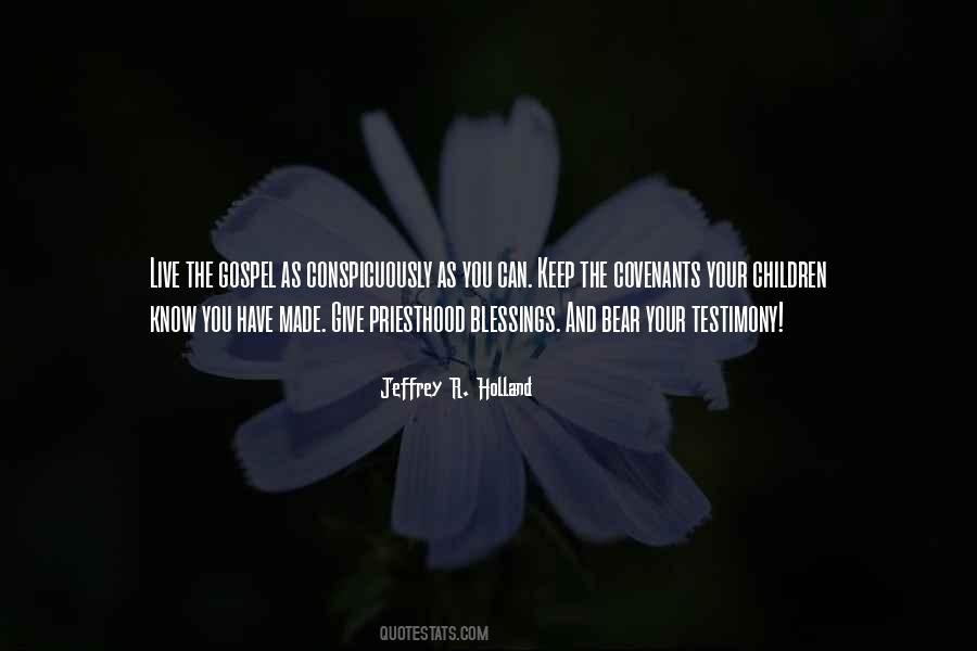 Jeffrey R Holland Quotes #903689