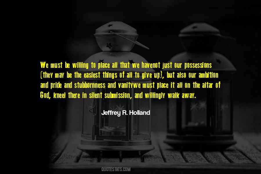 Jeffrey R Holland Quotes #907672