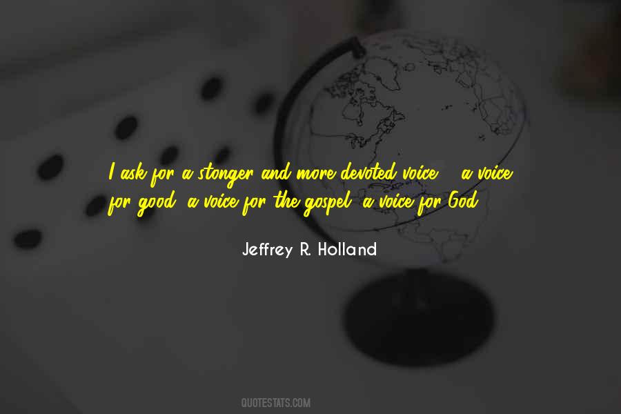 Jeffrey R Holland Quotes #93278