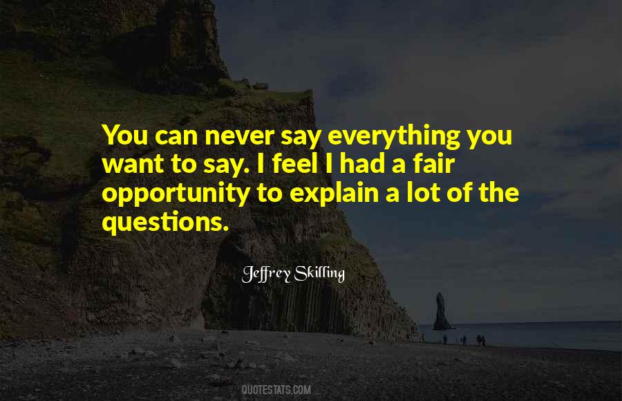 Jeffrey Skilling Quotes #1393092