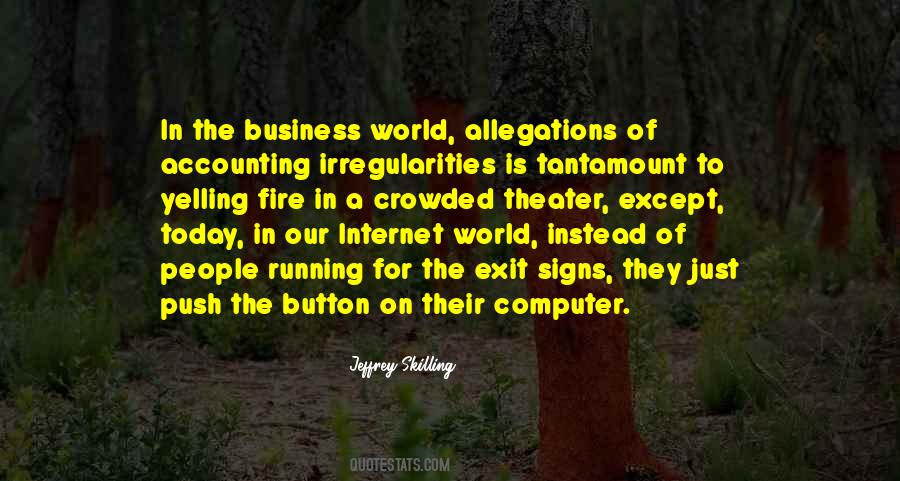 Jeffrey Skilling Quotes #181668