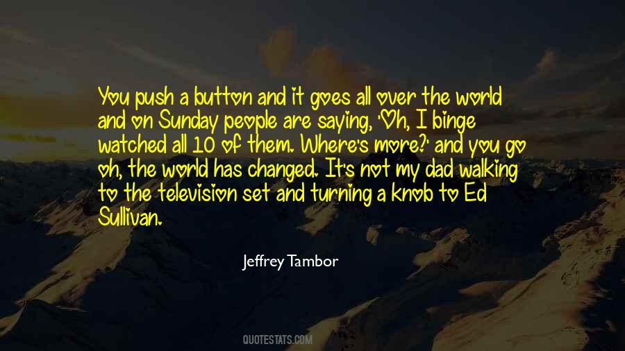 Jeffrey Tambor Quotes #1185058