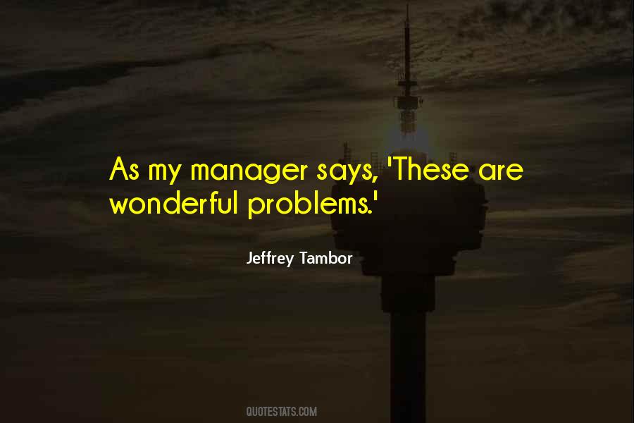 Jeffrey Tambor Quotes #1226848