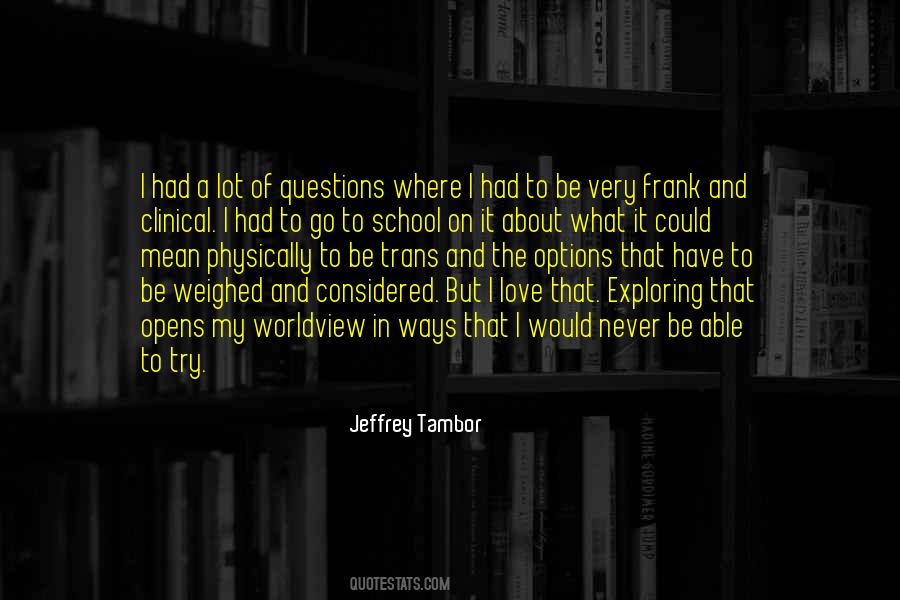 Jeffrey Tambor Quotes #494194