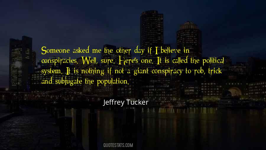 Jeffrey Tucker Quotes #1604930