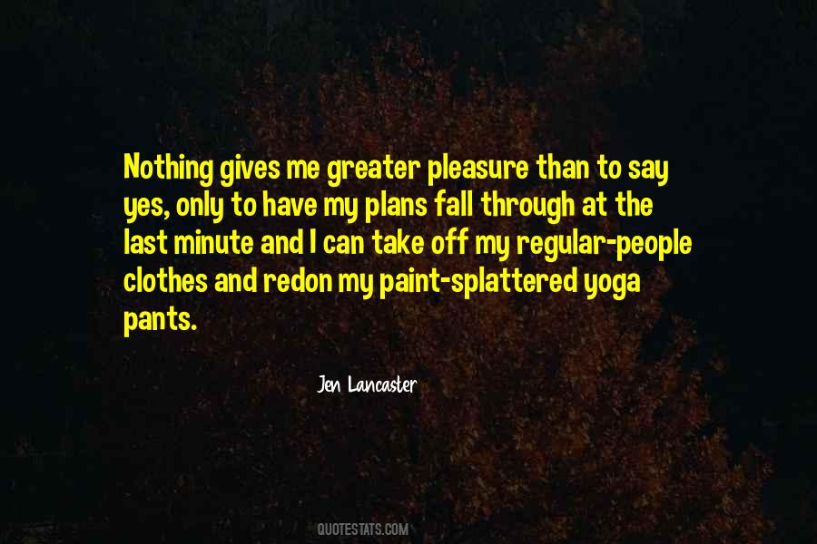 Jen Lancaster Quotes #702678