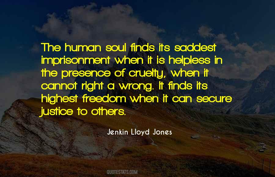 Jenkin Lloyd Jones Quotes #1740081