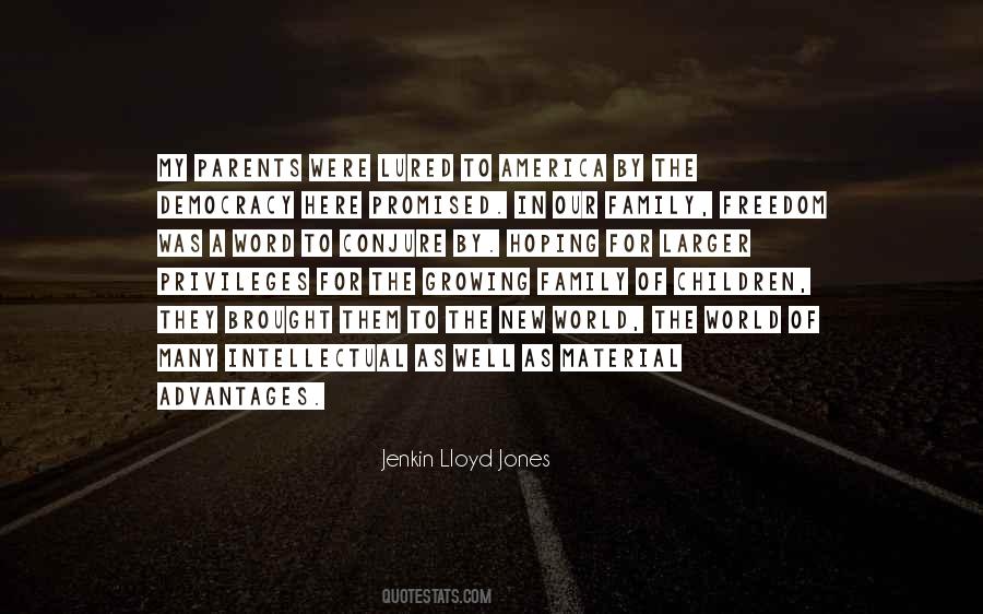 Jenkin Lloyd Jones Quotes #964626