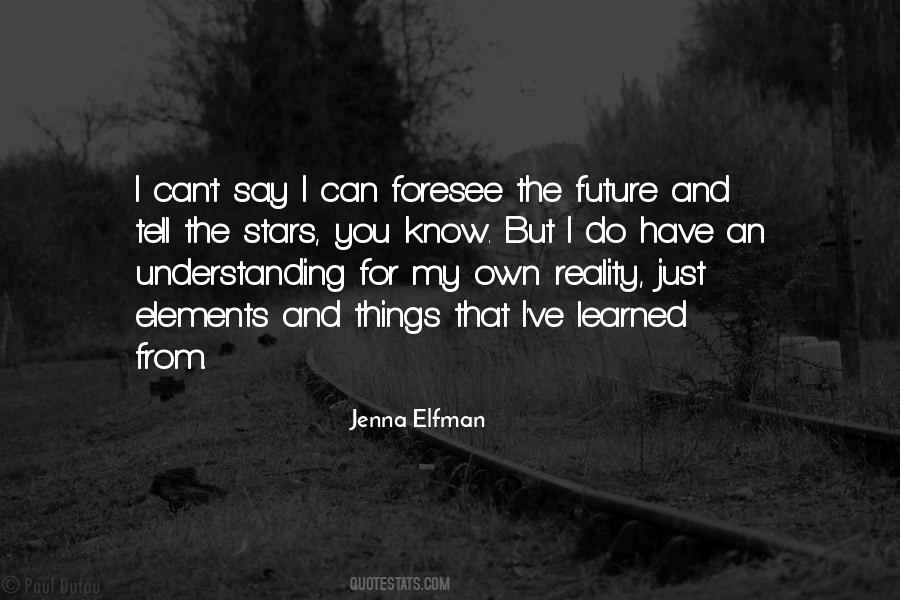 Jenna Elfman Quotes #738223