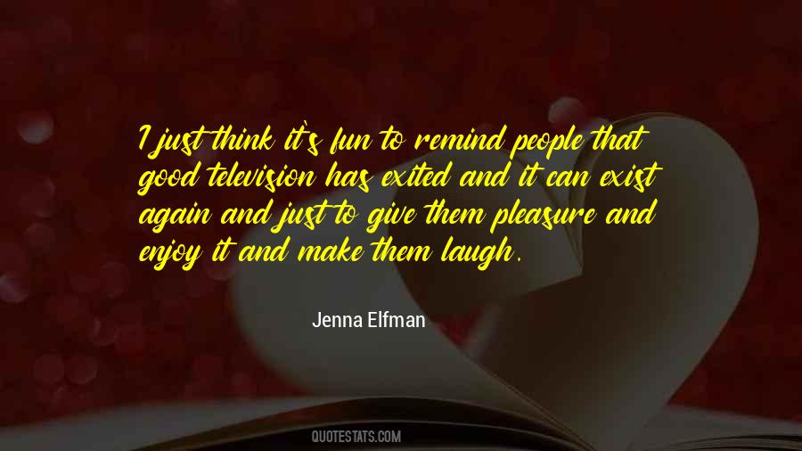 Jenna Elfman Quotes #941968