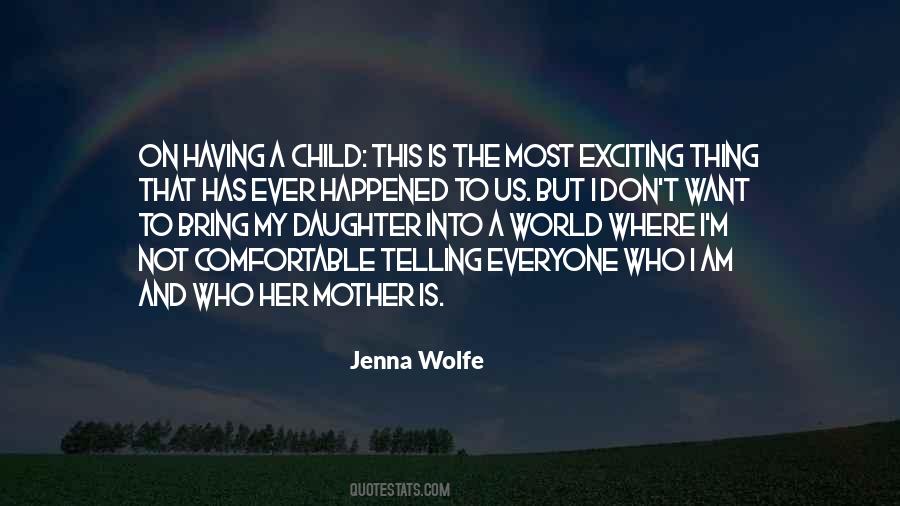Jenna Wolfe Quotes #1185313