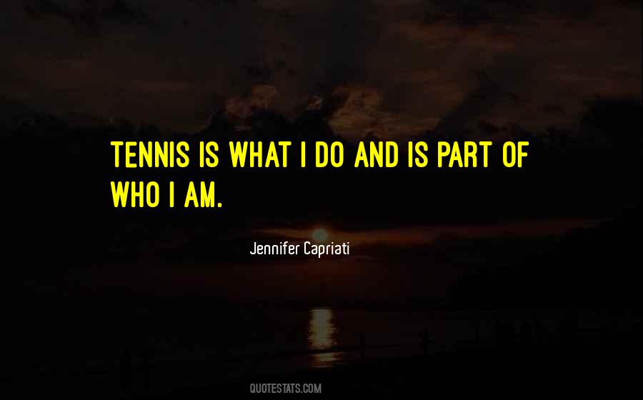 Jennifer Capriati Quotes #1679550