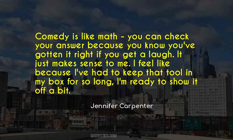 Jennifer Carpenter Quotes #1821461