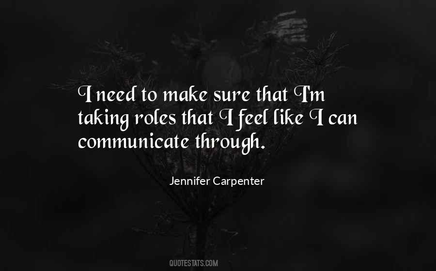 Jennifer Carpenter Quotes #1873742