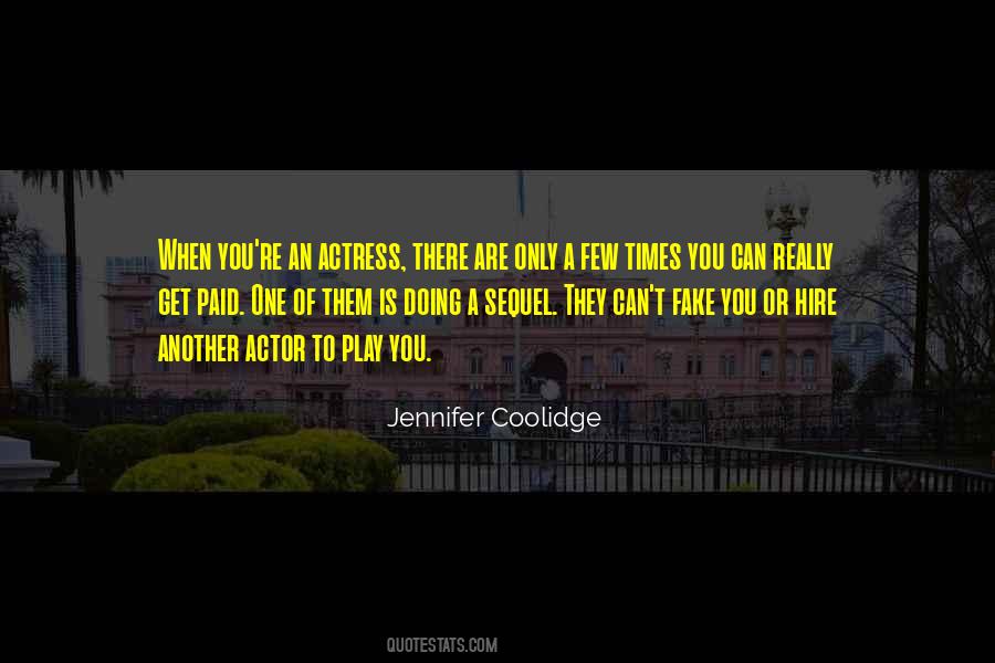 Jennifer Coolidge Quotes #1181203