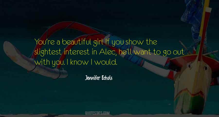 Jennifer Echols Quotes #1008386