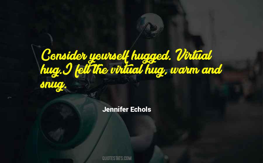 Jennifer Echols Quotes #257034