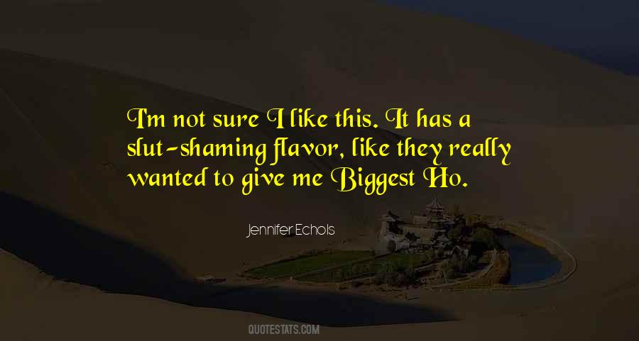 Jennifer Echols Quotes #712798