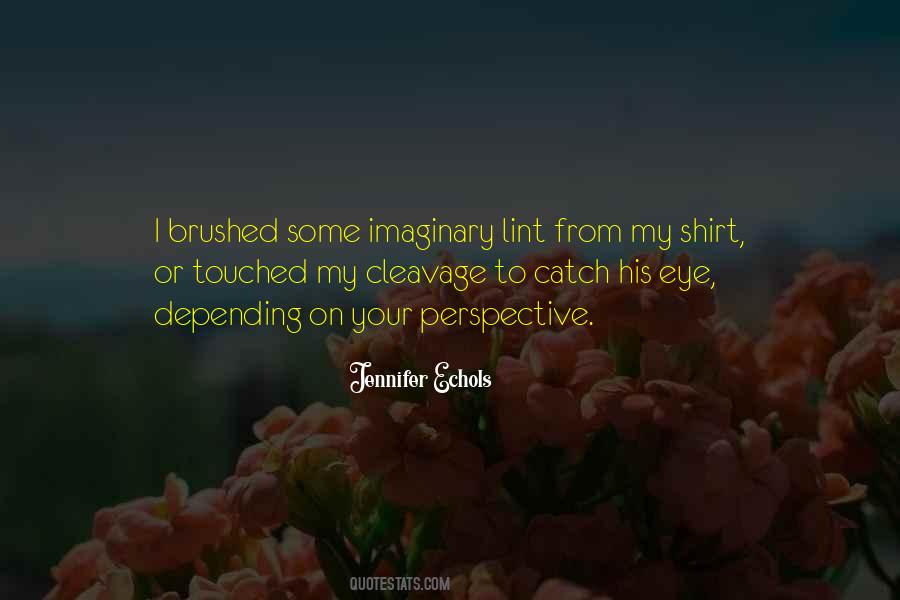 Jennifer Echols Quotes #77924