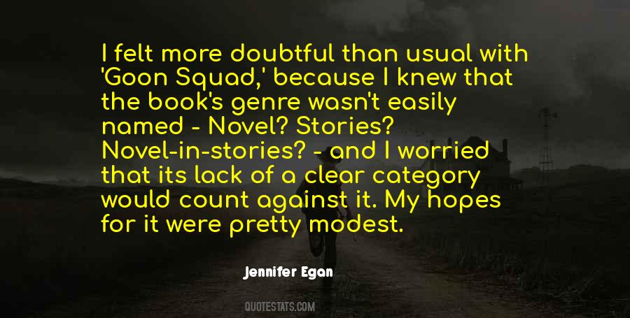 Jennifer Egan Quotes #650919