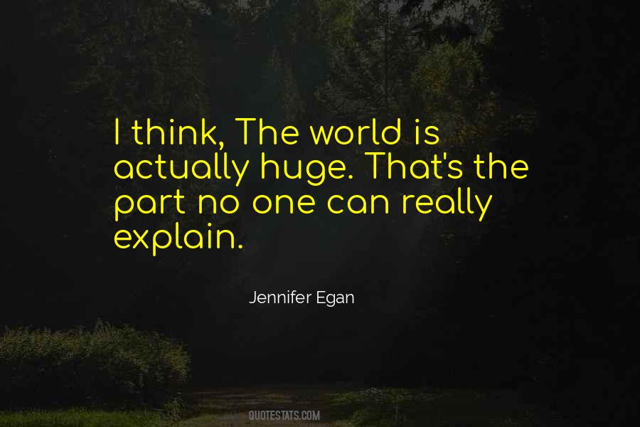 Jennifer Egan Quotes #947071