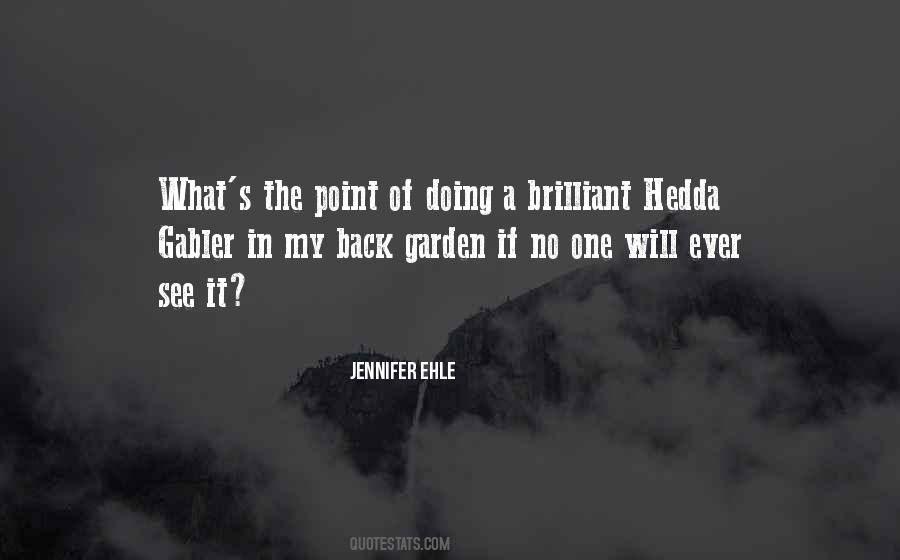 Jennifer Ehle Quotes #1831889