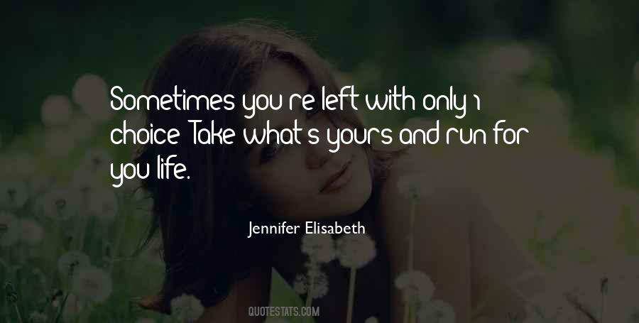 Jennifer Elisabeth Quotes #1136598
