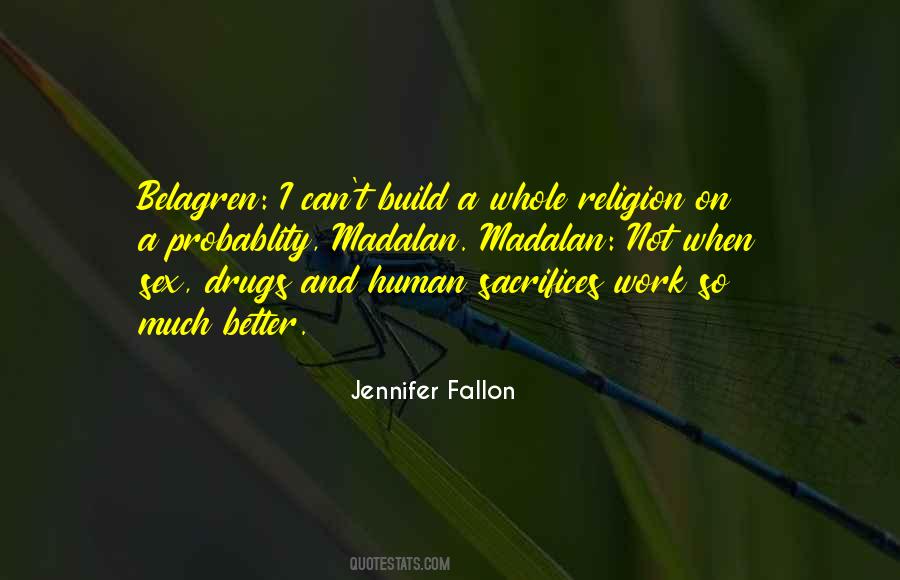 Jennifer Fallon Quotes #1076474