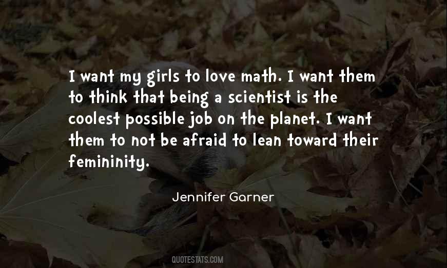 Jennifer Garner Quotes #1383760