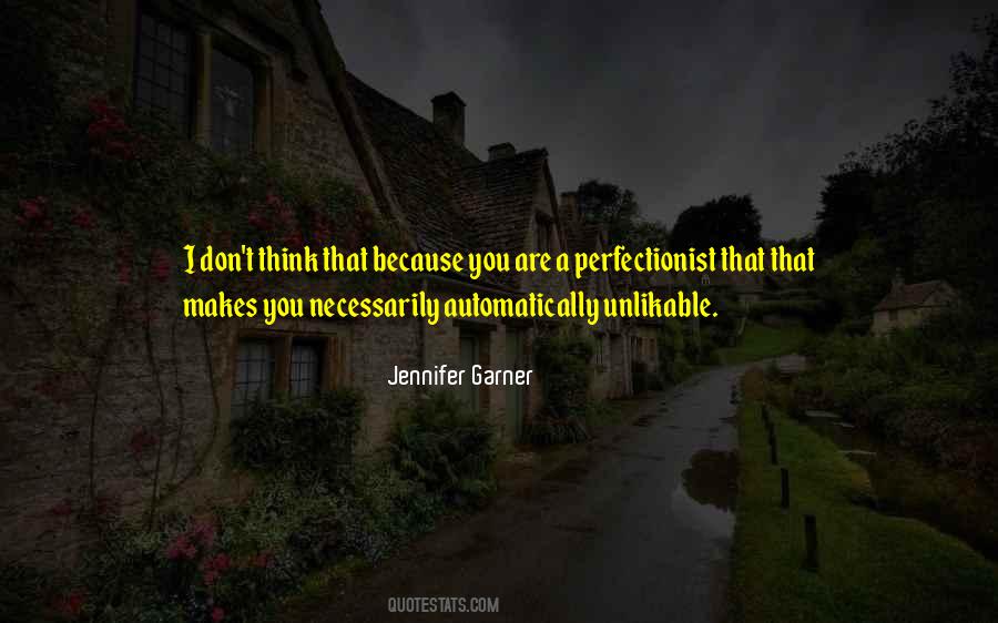 Jennifer Garner Quotes #1492717