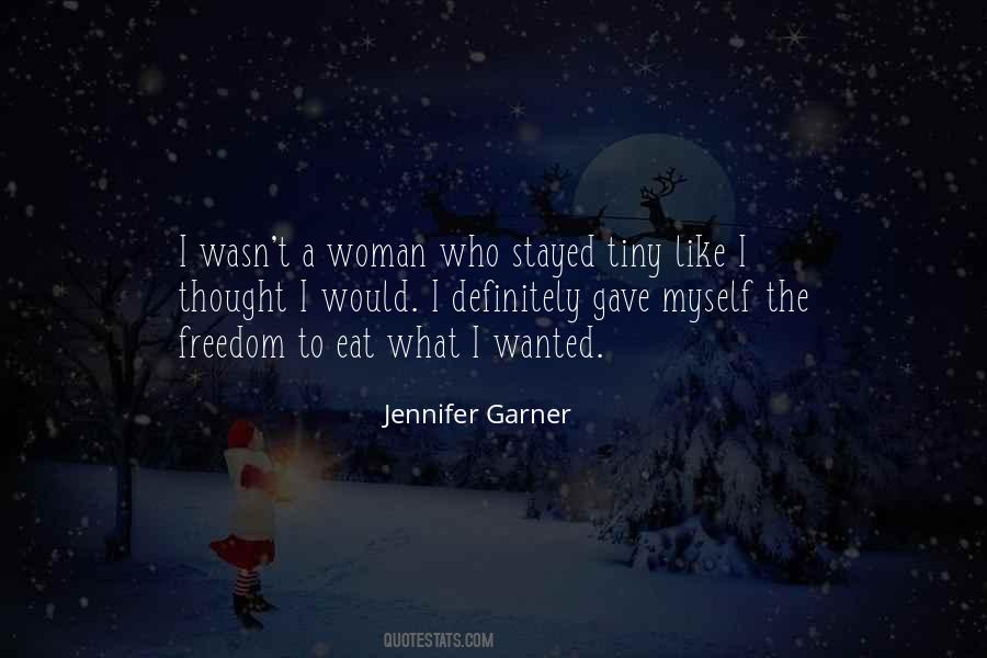 Jennifer Garner Quotes #1734162