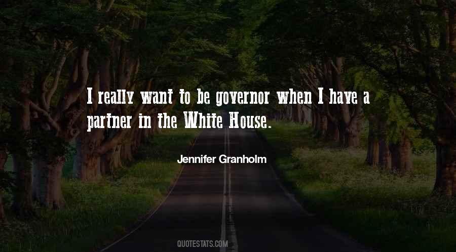 Jennifer Granholm Quotes #1377279