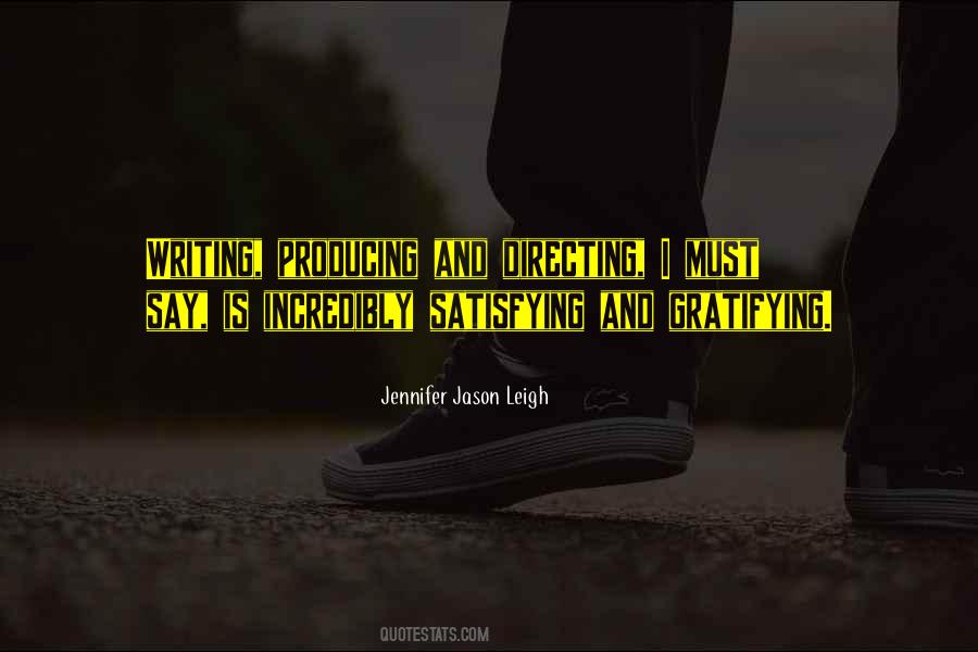 Jennifer Jason Leigh Quotes #174918