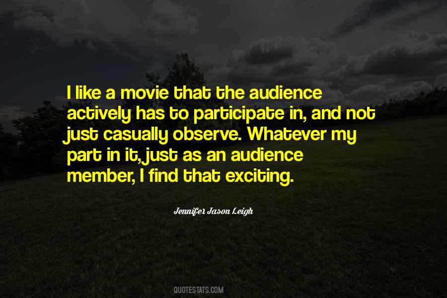 Jennifer Jason Leigh Quotes #414574