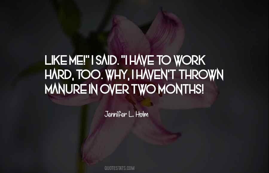 Jennifer L Holm Quotes #1584324