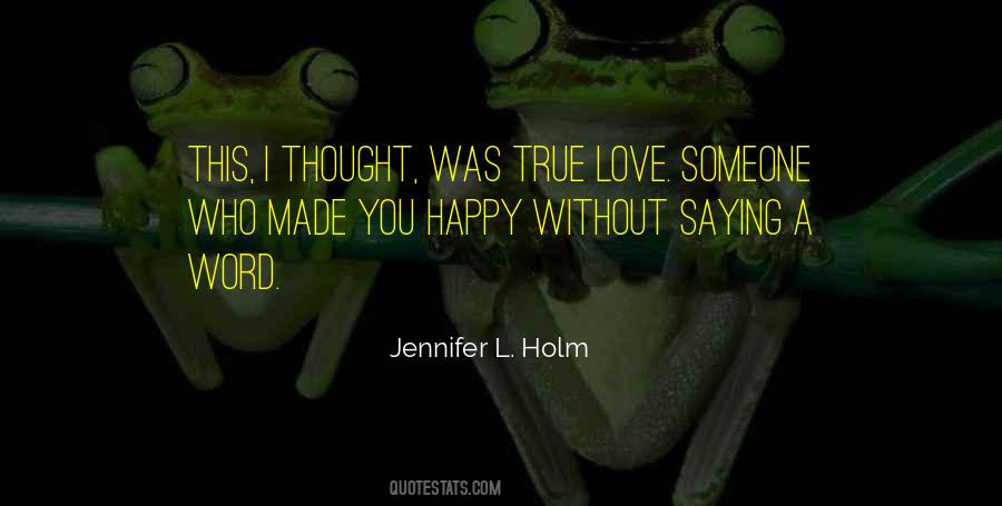 Jennifer L Holm Quotes #682645