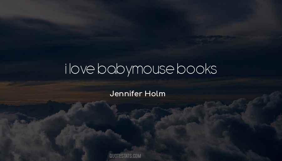 Jennifer L Holm Quotes #996362