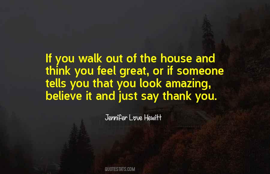 Jennifer Love Hewitt Quotes #1295223
