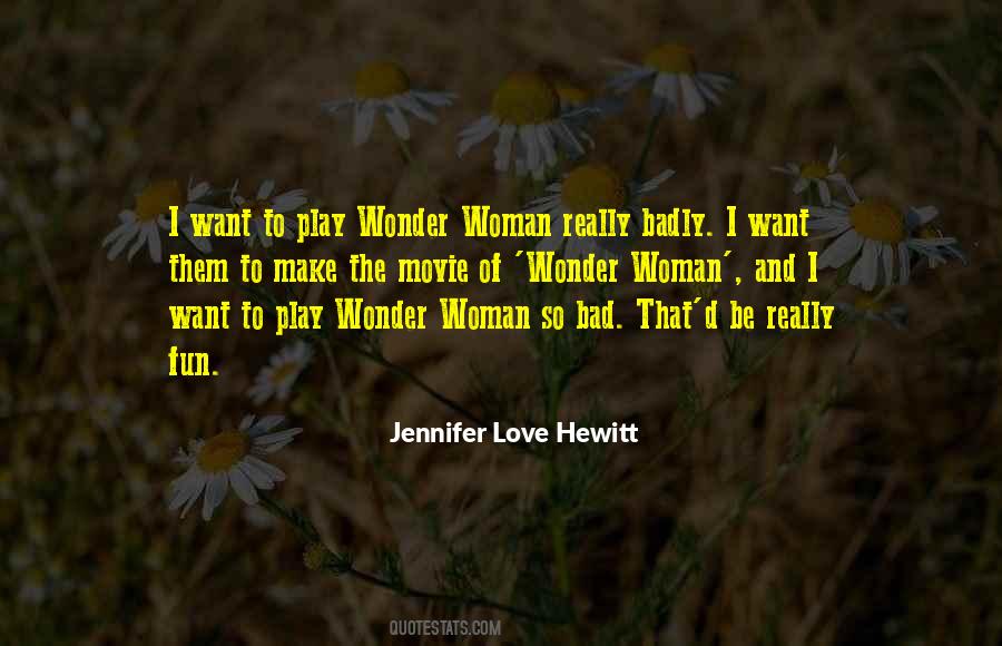 Jennifer Love Hewitt Quotes #344589