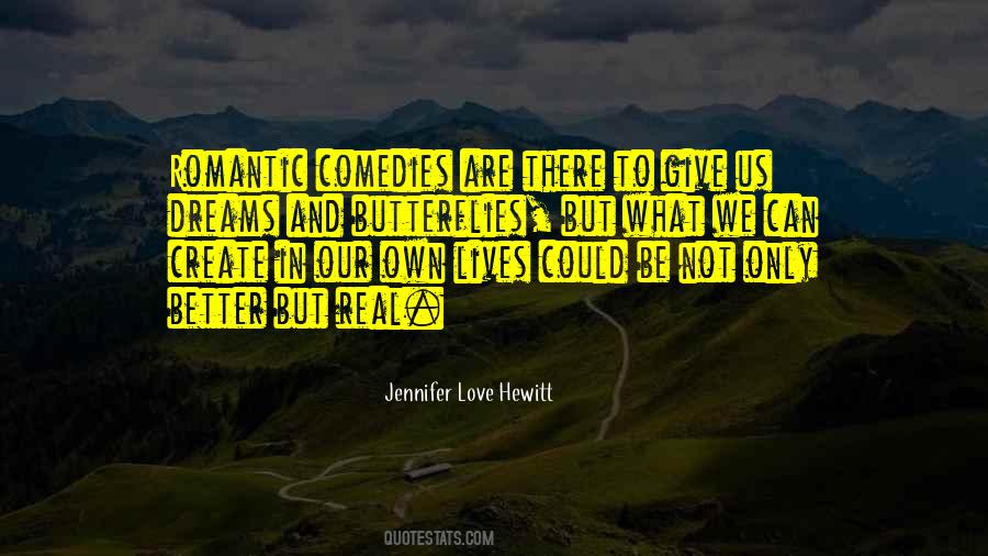 Jennifer Love Hewitt Quotes #553141