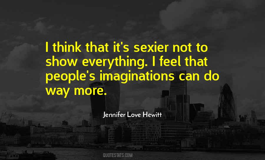 Jennifer Love Hewitt Quotes #696089