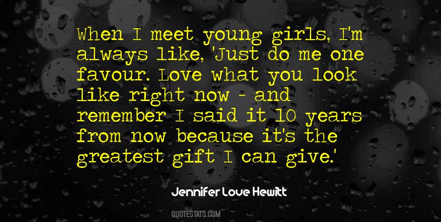 Jennifer Love Hewitt Quotes #707961