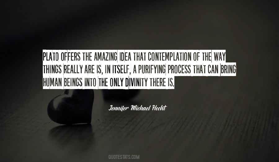 Jennifer Michael Hecht Quotes #1468199