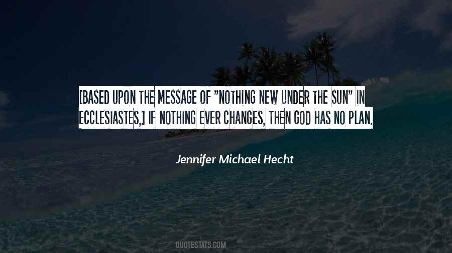 Jennifer Michael Hecht Quotes #627493