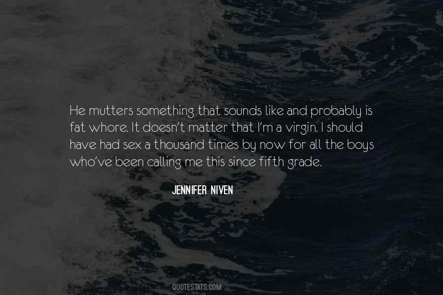 Jennifer Niven Quotes #559241