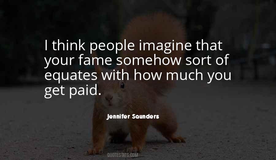 Jennifer Saunders Quotes #1331050