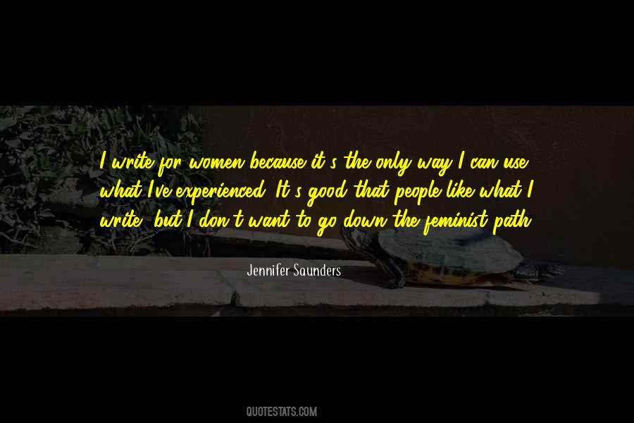 Jennifer Saunders Quotes #1633897