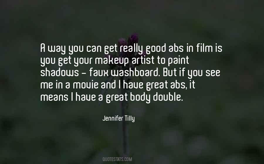 Jennifer Tilly Quotes #353063