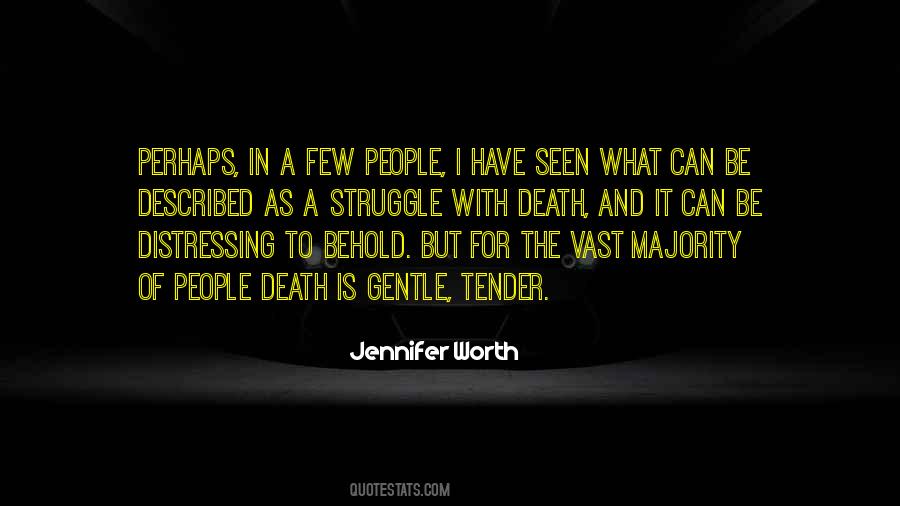 Jennifer Worth Quotes #1184212